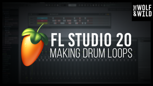 FL Studio 20 - Making Drum Loops