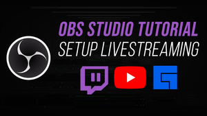 How to Start Livestreaming with OBS Studio (Free Software)
