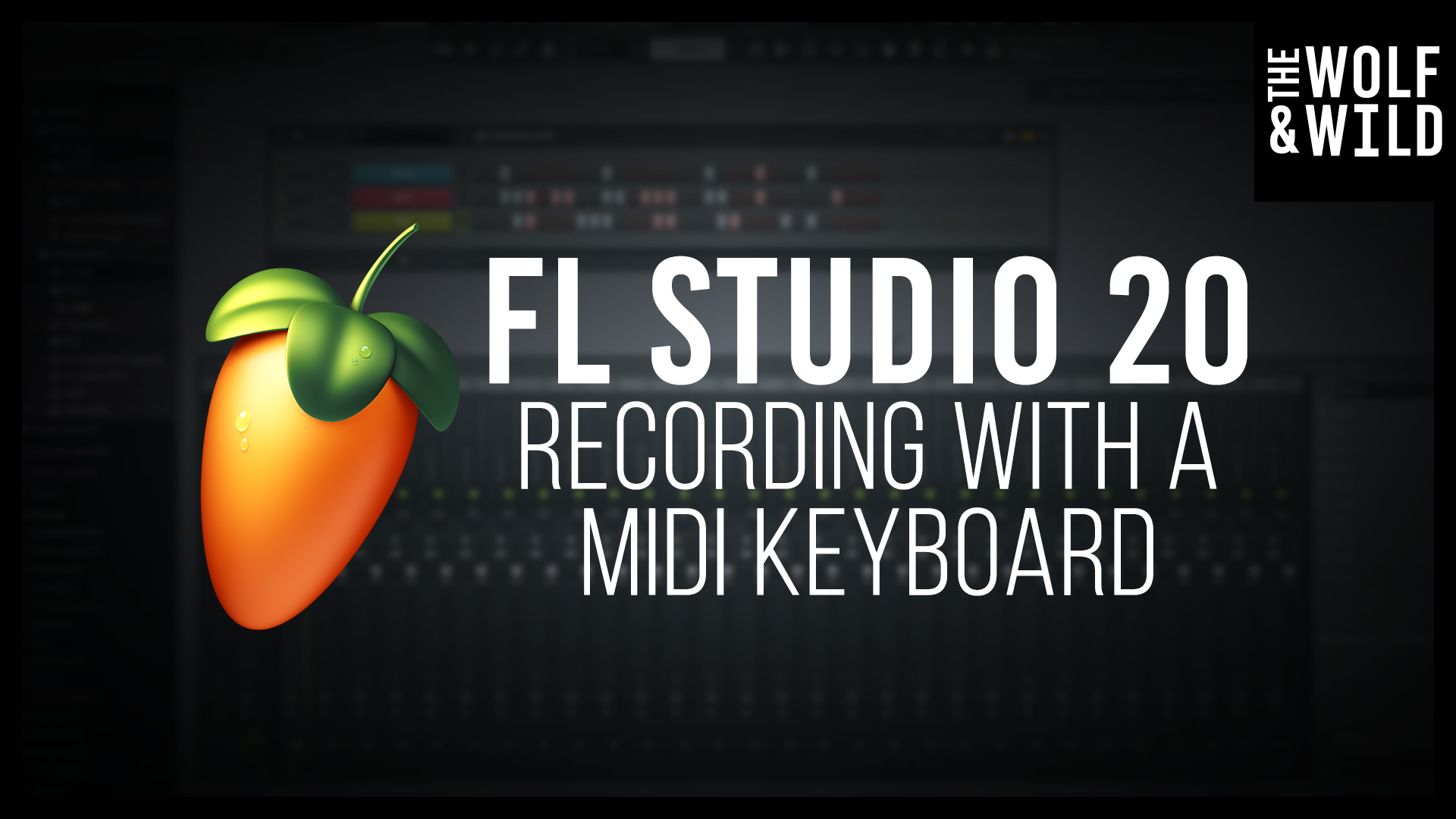 FL Studio 20 - Recording with a MIDI Keyboard