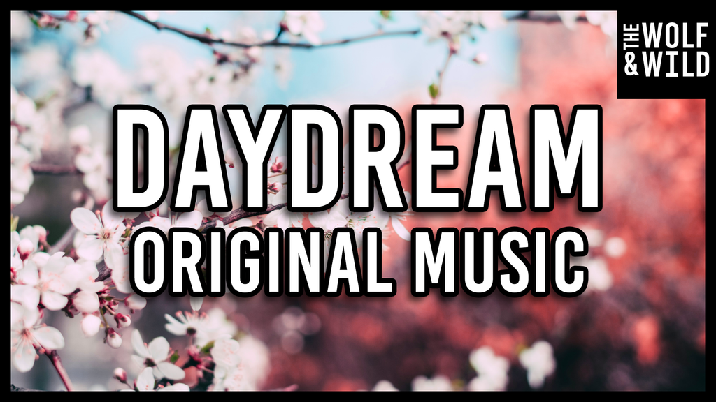 Daydream - Digital Track - Royalty Free Music